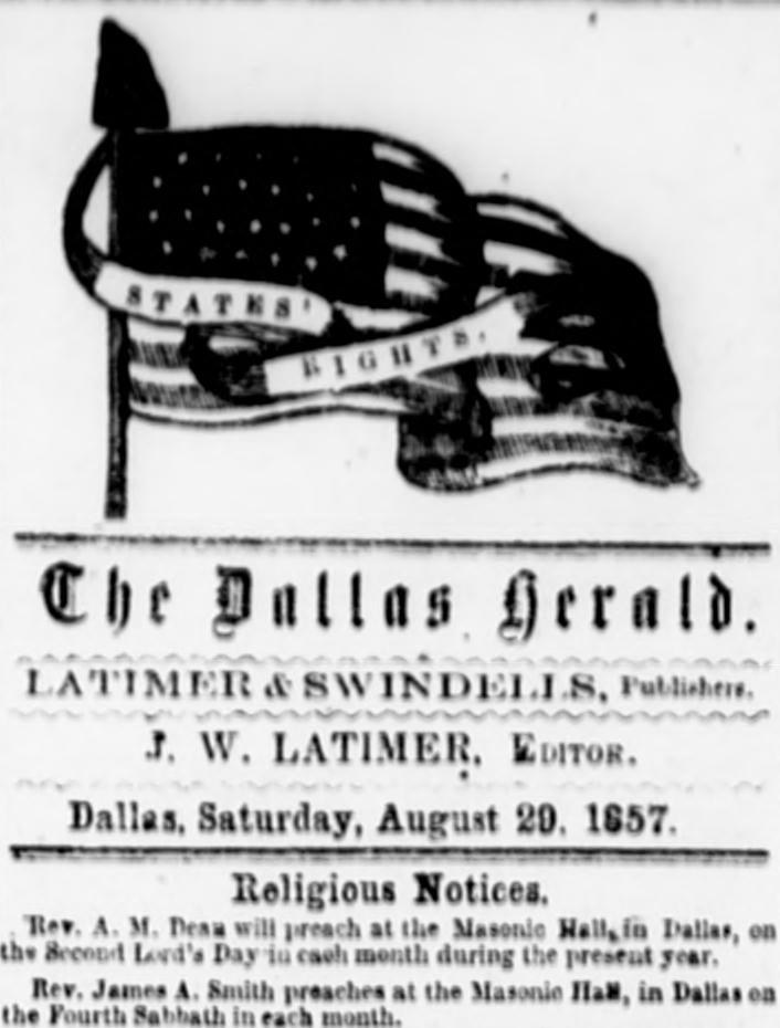The editorial nameplate of the Dallas Herald: an engraved American flag with a ribbon across it reading STATES' RIGHTS, above the paper's blackletter title, the line Dallas, Saturday, August 29, 1857, and a short Religious Notices column announcing preaching at the Masonic Hall in Dallas.
